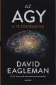 David Eagleman - Az agy - A te t�rt�neted