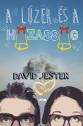 David Jester - A lúzer és a házasság