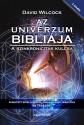 David Wilcock - Az Univerzum Bibliája - A Szinkronicitás kulcsa