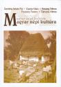 Magyar népi kultúra - Demény István Pál - Gazda Klára - Keszeg Vilmos - Pozsony Ferenc - Tánczos Vilmos