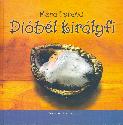 Móra Ferenc - Dióbél királyfi  Hangoskönyv MP3 CD melléklettel