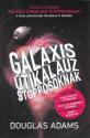 Douglas Adams - Galaxis útikalauz stopposoknak - 5 az 1-ben!