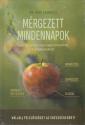 Dr. B�r� Szabolcs - M�rgezett mindennapok