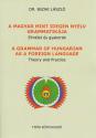 A magyar mint idegen nyelv grammatikája - Elmélet és gyakorlat - dr. Budai László