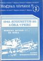 Dr. Bujt�s L�szl� - Horthy Istv�n �s kora - 1942. augusztus 20. 5 �ra 7 perc ANTIKV�R