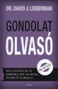 dr. David J. Lieberman - Gondolatolvasó