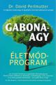 Dr. David Perlmutter - Gabonaagy - Életmódprogram