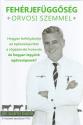 Dr. Garth Davis - Fehrjefggsg orvosi szemmel