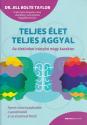 Dr. Jill Bolte Taylor - Teljes let teljes aggyal