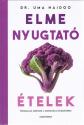 Dr. Uma Naidoo - Elmenyugtat� �telek