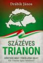 Százéves Trianon - Drábik János