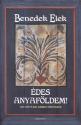Benedek Elek - Édes anyaföldem!