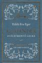 Edith Eva Eger - Az aj�nd�k - D�szkiad�s