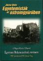 Egyetemisták az ostromgyűrűben - Józsa Béla