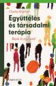 Charles Rajzman - Egyttls s trsadalmi terpia