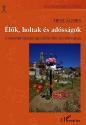 Hesz gnes - lk, holtak s adssgok