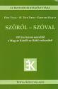 E�ry Vilma - H. T�th Tibor - Gerstner K�roly - Sz�r�l - sz�val