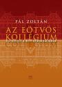 Pál Zoltán - Az Eötvös kollégium