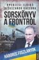 Eperjesi Ildikó - Olekszandr Kacsura - Sorskönyv a frontról