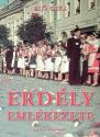 Féja Géza - Erdély emlékezete