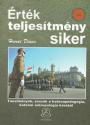 Érték teljesítmény siker - Harai Dénes