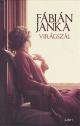 Fábián Janka - Virágszál