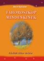 Soror Spendlar - Fahoroszkóp mindenkinek - A kelták titkos tudása