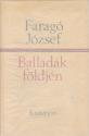 Farag Jzsef - Balladk fldjn - ANTIKVR