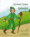 Farkas L. Rozália - Surranó Soma kalandjai