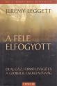 Jeremy Legett - A fele elfogyott