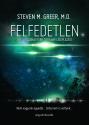 Steven M. Greer - Felfedetlen