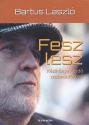 Bartus Lszl - Fesz lesz ANTIKVR