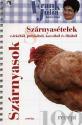 Frank Júlia konyhája - Szárnyasételek - Frank Júlia
