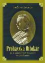Frenyó Zoltán - Prohászka Ottokár és a keresztény nemzeti újjászületés