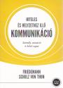 Hiteles és helyzethez illő kommunikáció - Friedmann Schulz von Thun