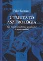 Fritz Riemann - Útmutató asztrológia ANTIKVÁR