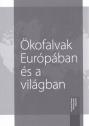 Fukk Bálint - Ökofalvak Európában és a világban