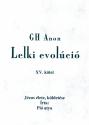 GH Anon - Lelki evolúció XV.