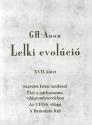 GH Anon - Lelki evolúció XVII. kötet