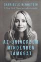 Gabrielle Bernstein - Az univerzum mindenben támogat