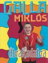 Galla Mikls - brakadabra