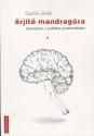 Őrjítő mandragóra - Gazsó L. Ferenc - Zelei Miklós