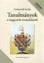 Geönczeöl Gyula - Tanulmányok a magyarok évszázadairól