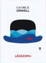 George Orwell - Lgszomj
