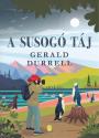 Gerald Durrell - A susog� t�j