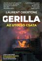 Laurent Obertone - Gerilla 3 - az utolsó csata