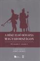 A béke első hónapja Magyarországon - Gerő András