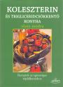 Koleszterin és trigliceridcsökkentő konyha olasz módra - Giuseppe Sangiorgi Cellini - Annamaria Toti