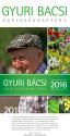 Gyuri bácsi egészségnaptára 2016 - Szabó György - a bükki füvesember