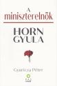 Gyuricza Pter - A miniszterelnk - Horn Gyula